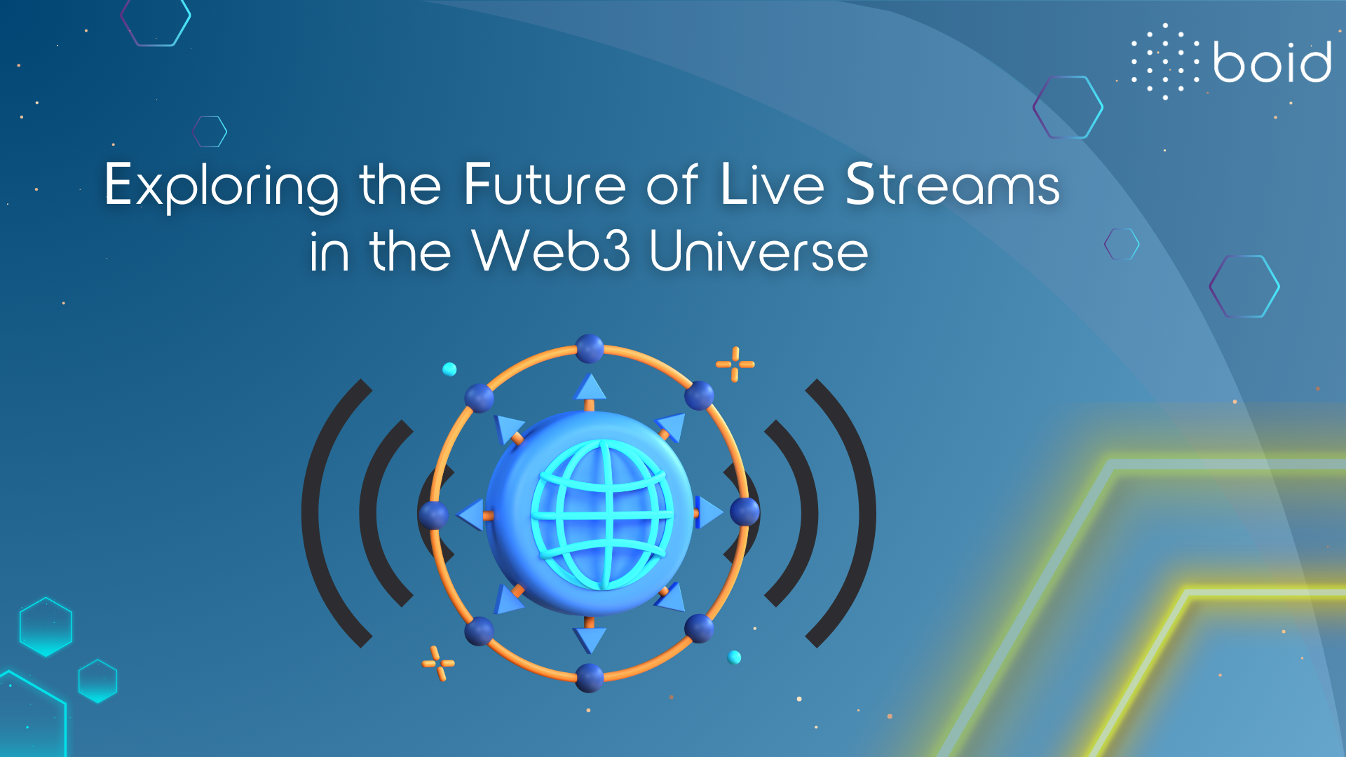 Exploring the Future of Live Streams in the Web3 Universe