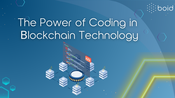 The Power of Coding in Blockchain Technology